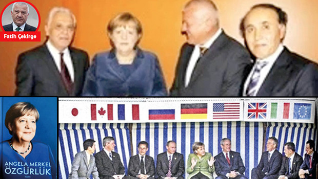 Merkel’e göre dünya liderleri… Bir devrin perde arkası