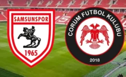 Samsunspor – Çorum FK Maç Kadrosu ve İlk 11’ler