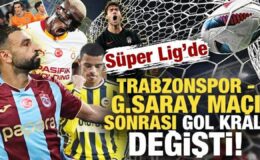 Trabzonspor-Galatasaray maçı sonrası Süper Lig’de gol kralı değişti!