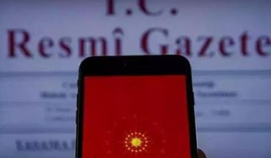 Bazı atama ve görevden alma kararları Resmi Gazete’de